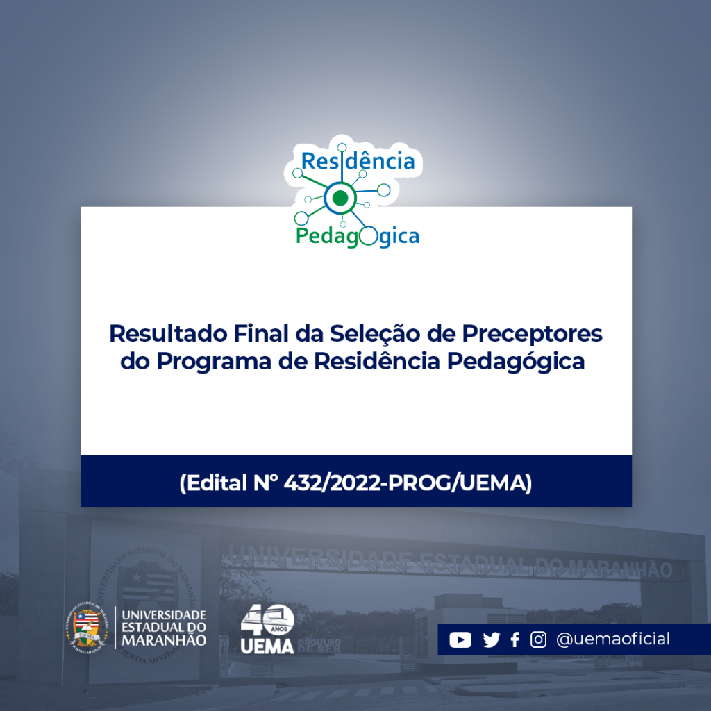 UEMA Residência Pedagógica UEMA divulga resultado final