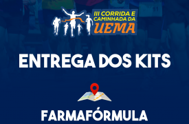 Entrega de kits dos participantes da III Corrida e Caminhada da UEMA será na FARMAFÓRMULA