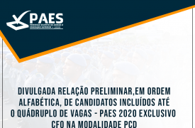 Divulgada lista dos aprovados para segunda etapa do PAES 2020 exclusivo CFO na modalidade Pessoas com Deficiência