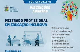 Edital do Mestrado Profissional em Educação Inclusiva é lançado na Uema