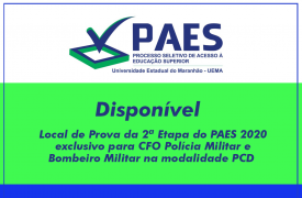 Segunda etapa do PAES 2020 exclusivo para CFO PMMA e BMMA na modalidade PCD acontece domingo (23)