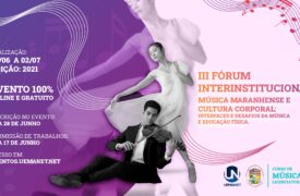 UEMA realizará o III Fórum Interinstitucional sobre a música maranhense e a cultura corporal