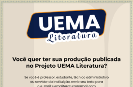 Saiba como participar do Projeto UEMA Literatura