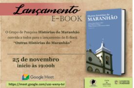 Grupo de pesquisas do Curso de História do Campus Caxias lança e-book nesta quinta, 25