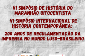 “200 anos de regulamentação da imprensa no mundo luso-brasileiro” é tema de evento do curso de História