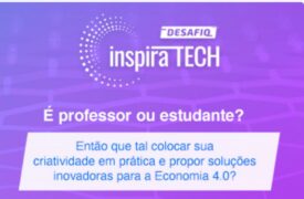 Inspira Tech: desafio premia melhores planos de negócios de estudantes
