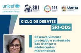 SRI e ODS promovem segundo ciclo de debates com chefe de escritório do UNICEF/MA