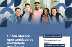 Uema seleciona estudantes para vagas em instituições estrangeiras; saiba como participar