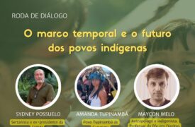 Uema, TJ e Uniceuma realizarão Roda de Diálogo sobre o marco temporal e o futuro dos povos indígenas