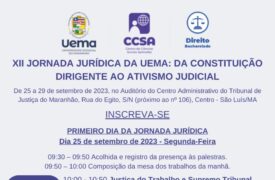 Uema realizará a XII Jornada Jurídica com o tema “Da constituição dirigente ao ativismo judicial”