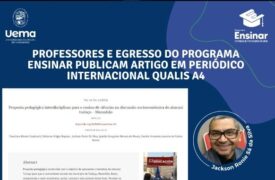 Professores e egresso do Programa Ensinar/Uema publicam artigo em periódico internacional Qualis A4