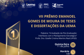 Uema realiza o Prêmio Emanoel Gomes de Moura de Teses e Dissertações