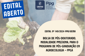 Inscrições abertas para Bolsa de Pós-doutorado voltada para o Programa de Pós-graduação em Agroecologia – PPGA