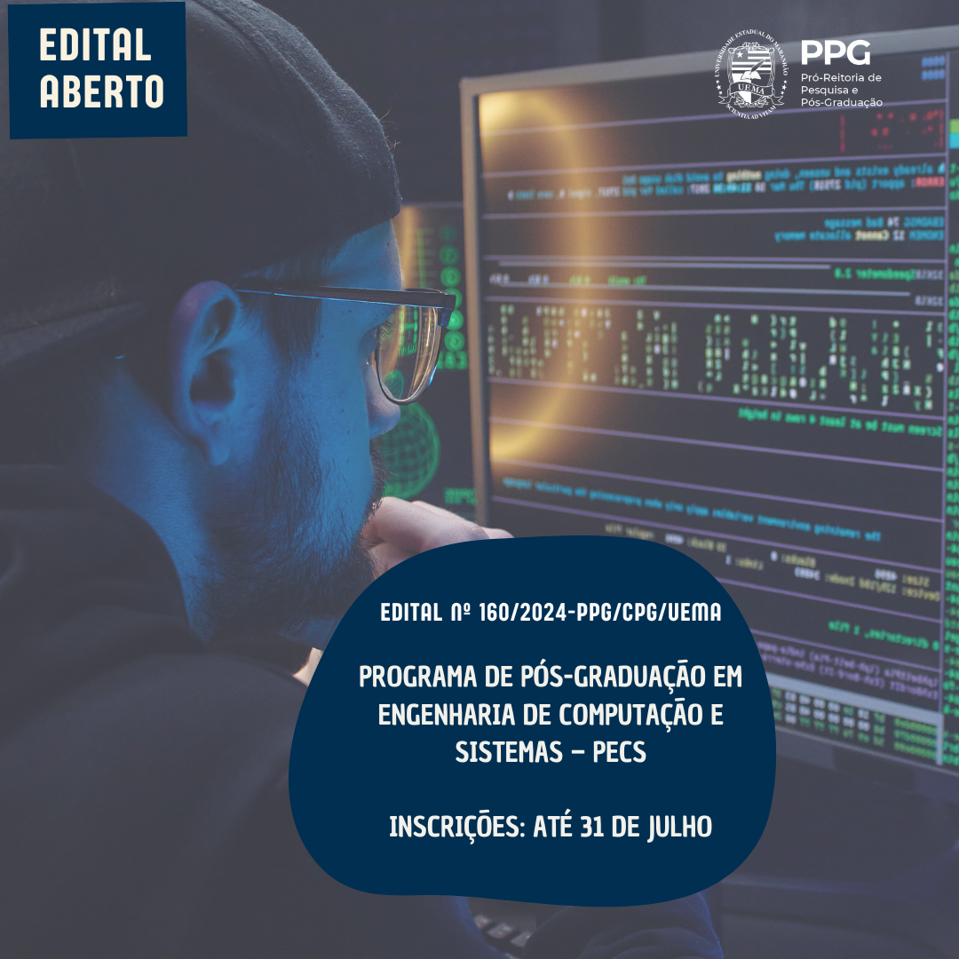 UEMA | Abertas inscrições para o mestrado em Engenharia de Computação e  Sistemas