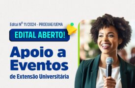 Edital de Apoio a Eventos de Extensão Universitária da Uema é lançado