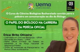 Dia do Biólogo é celebrado com palestra sobre perícia criminal no Campus Bacabal