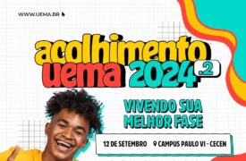 Uema promove Acolhimento Acadêmico para estudantes do Campus Paulo VI