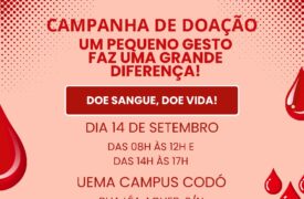 Doe sangue: Uema Codó promove ação solidária em setembro