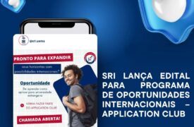 SRI lança edital para programa de oportunidades internacionais Application Club