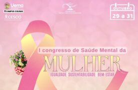 Campus Uema Colinas recebe o I Congresso da Saúde Mental da Mulher, focado em igualdade, sustentabilidade e bem-estar