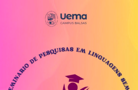 Campus Balsas realiza II SEMPEL para debater ensino e pesquisa em Linguagens