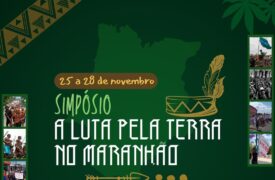 Simpósio na UFMA e Uema discutirá violência no campo e luta pela terra no Maranhão