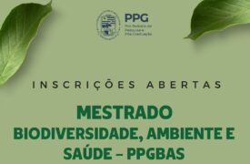 Uema abre inscrições para Mestrado em Biodiversidade, Ambiente e Saúde no Campus Caxias