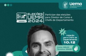 Começam hoje (10) as eleições para Chefe de Departamento da Uema