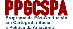 Inscrições abertas para o Mestrado em Cartografia Social e Politica da Amazônia