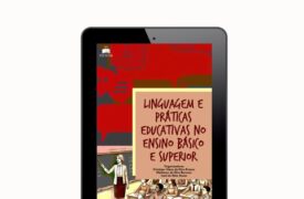 Obra “Linguagem e Práticas Educativas no Ensino Básico e Superior” é lançada com a organização de professores do Campus Barra do Corda